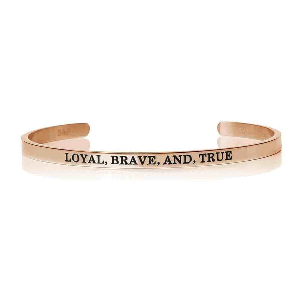 Loyal, Brave, And, True Bracelet - Quote Bracelet - Mantra Bracelet Bracelet 18K Rose Gold Brother & Sisters